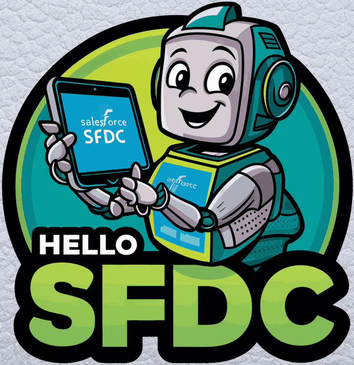 HelloSFDC – Fun Salesforce Tutorials & Creative Learning